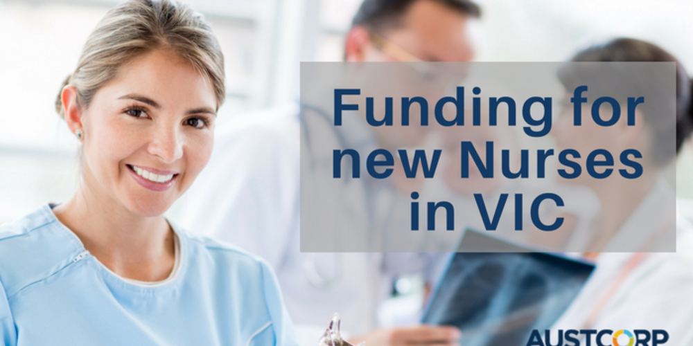 Funding for new Nurses in VIC